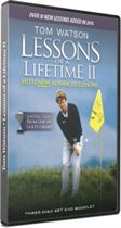 Tom Watson Lessons of a Lifetime II